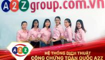 Dịch Tiếng Hán Nôm Chuyên Ngành Tại A2Z Quận Ninh Kiều